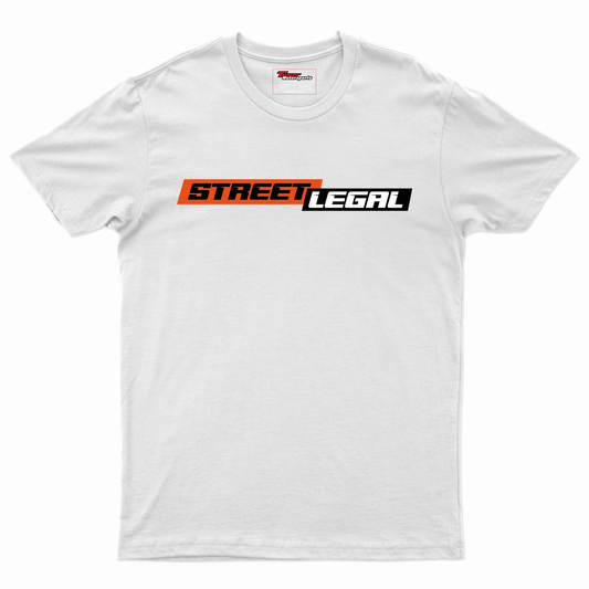 Street Legal T-Shirt